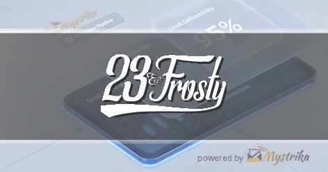 23 and Frosty