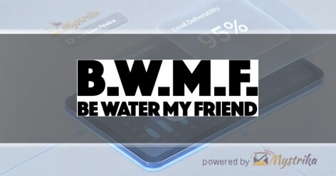 BE WATER MY FRIEND Agency logo