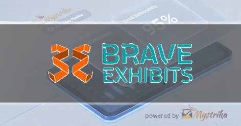 Brave Exhibits