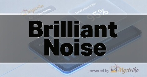 Brilliant Noise