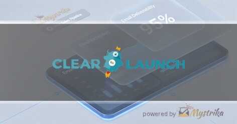 Clear Launch