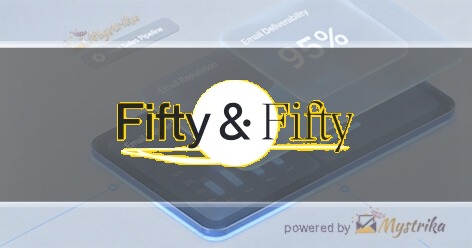 Fifty and Fifty