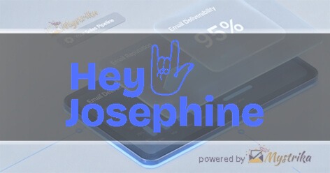 Hey Josephine