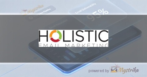 Holistic Email Marketing