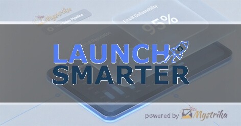 Launch Smarter