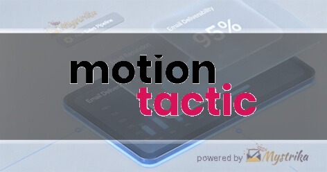 Motion Tactic