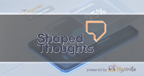 Shaped Thoughts
