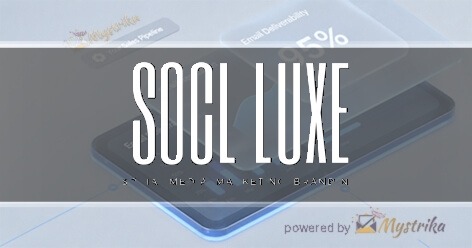 SOCL LUXE Marketing