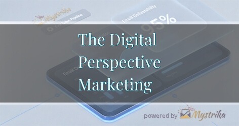The Digital Perspective Marketing